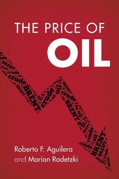 Price of Oil (eBook, ePUB) - Aguilera, Roberto F.