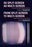Du split-screen au multi-screen-- From split-screen to multi-screen (eBook, PDF)