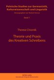 Theorie und Praxis des Kreativen Schreibens (eBook, PDF)