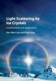 Light Scattering by Ice Crystals (eBook, PDF)