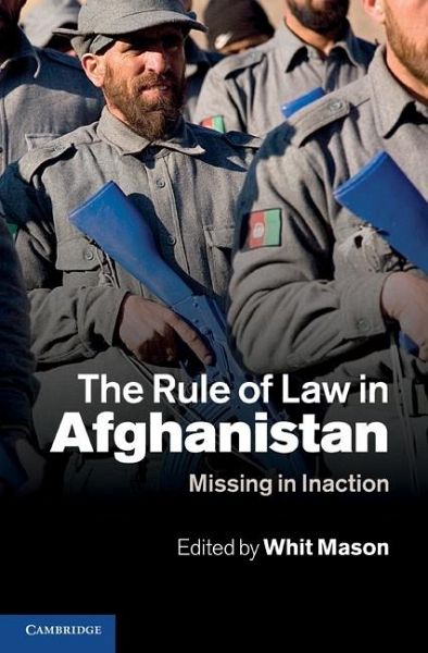Rule of Law in Afghanistan (eBook, ePUB) Rule of Law in Afghanistan (eBook, ePUB)