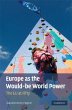 Europe as the Would-be World Power... - Bild 1