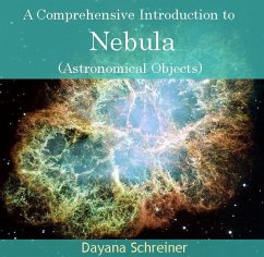 Comprehensive Introduction to Nebula (Astronomical Objects), A (eBook, PDF) - Schreiner, Dayana
