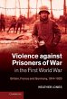 Violence against Prisoners of War in... - Bild 1