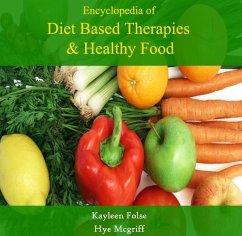 Cover Encyclopedia of Diet Based Therapies & Healthy Food (eBook, PDF)