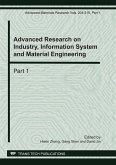 Advanced Research on Industry, Information System and Material Engineering, IISME2011 (eBook, PDF)