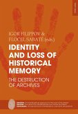 Identity and Loss of Historical Memory (eBook, ePUB)