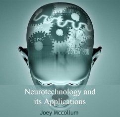 Neurotechnology and its Applications (eBook, PDF) - Mccollum, Joey