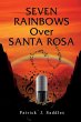 Seven Rainbows Over Santa Rosa (eBook,... - Bild 1