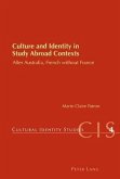 Culture and Identity in Study Abroad Contexts (eBook, PDF)