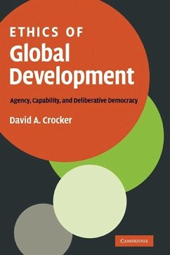 Ethics of Global Development (eBook, ePUB) - Crocker, David A.