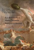 La destruction dans l'histoire (eBook, PDF)