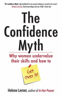 The Confidence Myth (eBook, ePUB) - Lerner, Helene