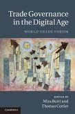 Trade Governance in the Digital Age (eBook, ePUB)