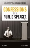Confessions of a Public Speaker (eBook, PDF)