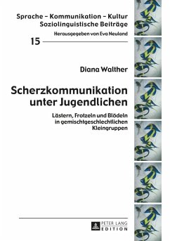 Scherzkommunikation unter Jugendlichen (eBook, ePUB) - Diana Walther, Walther