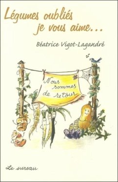 Cover Legumes oublies, je vous aime... (eBook, PDF)