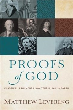 Proofs of God (eBook, ePUB) - Levering, Matthew