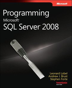 Programming Microsoft SQL Server 2008 (eBook, PDF) - Brust, Andrew; Lobel, Leonard G.; Forte, Stephen