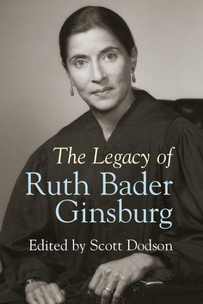 Legacy of Ruth Bader Ginsburg (eBook, ePUB) Legacy of Ruth Bader Ginsburg (eBook, ePUB)