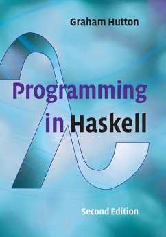 Programming in Haskell (eBook, ePUB) - Hutton, Graham
