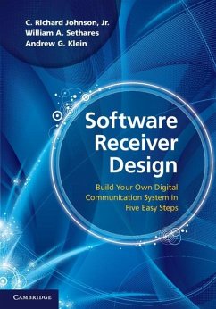 Software Receiver Design (eBook, ePUB) - C. Richard Johnson, Jr