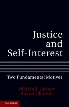 Justice and Self-Interest (eBook, ePUB) - Lerner, Melvin J.