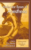 Molecular Bases of Anesthesia (eBook, PDF)