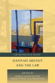 Hannah Arendt and the Law (eBook, PDF) Hannah Arendt and the Law (eBook, PDF)