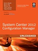 System Center 2012 Configuration Manager (SCCM) Unleashed (eBook, ePUB)