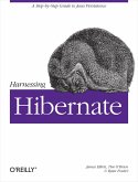 Harnessing Hibernate (eBook, ePUB)