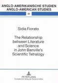 Relationship between Literature and Science in John Banville's Scientific Tetralogy (eBook, PDF)