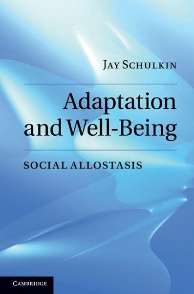 Adaptation and Well-Being (eBook, ePUB) Adaptation and Well-Being (eBook, ePUB)