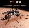 Malaria (Mosquito Borne Infectious... - Bild 1
