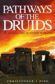 Pathways of the Druids (eBook, PDF)