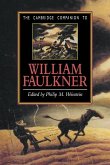 Cambridge Companion to William Faulkner (eBook, ePUB) Cambridge Companion to William Faulkner (eBook, ePUB)
