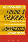 The Student Guide to Freire's 'Pedagogy of the Oppressed' (eBook, ePUB)