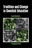 Tradition and Change in Swedish Education (eBook, PDF)