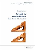 Farewell to Postmodernism (eBook, PDF)