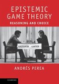 Epistemic Game Theory (eBook, ePUB)