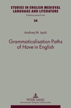Grammaticalisation Paths of Have in English (eBook, PDF) - Lecki, Andrzej