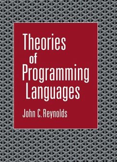 Theories of Programming Languages (eBook, ePUB) - Reynolds, John C.