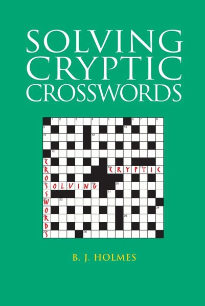 Solving Cryptic Crosswords (eBook, PDF)