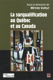 La surqualification au Quebec et Canada (eBook, PDF)