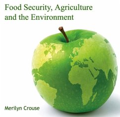 Food Security, Agriculture and the Environment (eBook, PDF) - Crouse, Merilyn