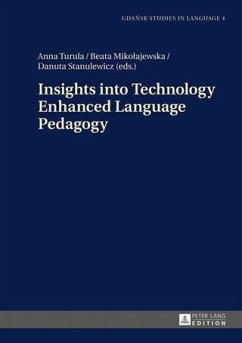 Insights into Technology Enhanced Language Pedagogy (eBook, PDF)