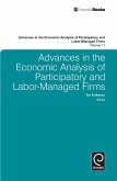 Advances in the Economic Analysis of Participatory and Labor-Managed Firms (eBook, PDF)