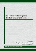 Innovative Technologies in Mechatronics and Robotics (eBook, PDF)