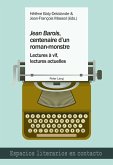Jean Barois centenaire d'un roman-monstre (eBook, ePUB)