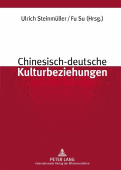 Chinesisch-deutsche Kulturbeziehungen (eBook, PDF)